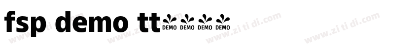 fsp demo tt字体转换